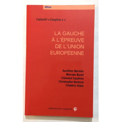 La gauche à l'épreuve de l'Union européenne