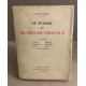Le trésor des Musées de Provence.Le Midi:Avignon Marseille...