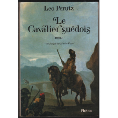 Cavalier suedois (le)