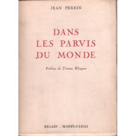 Dans les parvis du monde