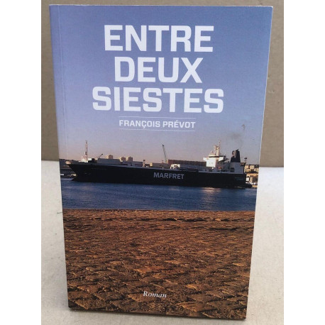 Entre deux siestes