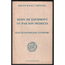 Remy de gourmont vu par son medecin