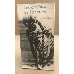 Les origines de l'homme