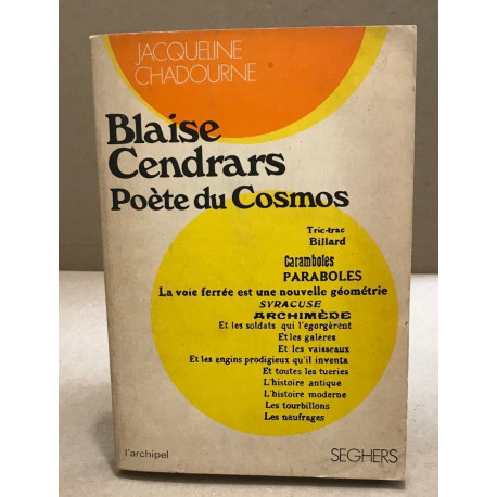 Blaise cendrars poète du cosmos