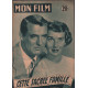 Cette sacrée famille / Revue mon film n° 327 ( cary grant betty...