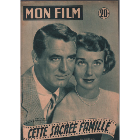 Cette sacrée famille / Revue mon film n° 327 ( cary grant betty...