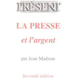 La presse et l'argent