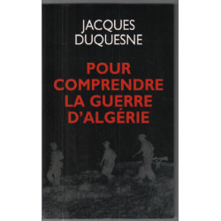 Pour comprendre la guerre d'algérie
