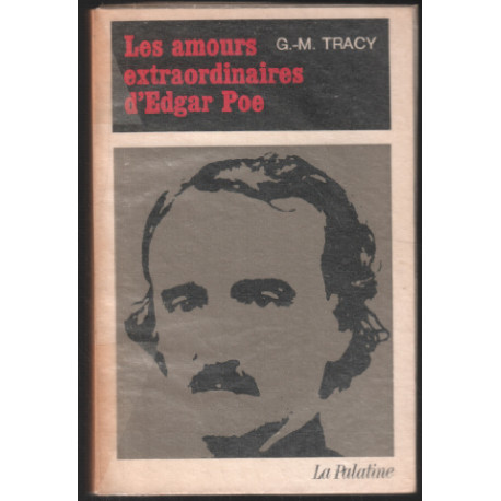 Les amours extraordinaires d'edgar poe