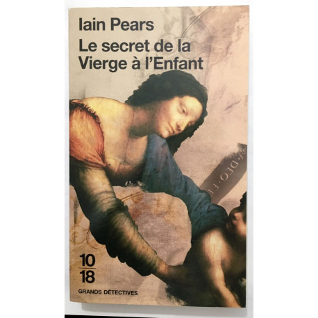 SECRET DE LA VIERGE A L ENFANT