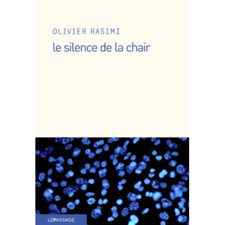 Le silence de la chair