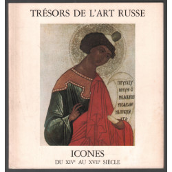 Icones du XIVe au XVIIe siècle / trésors de l'art russe