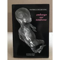 Embargo sur la tendresse