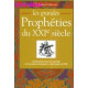 Les grandes propheties du xxie siecle