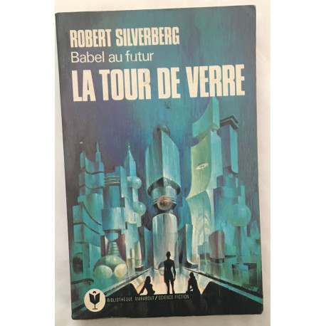 La tour de verre