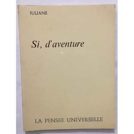 Si d' aventure