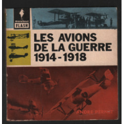 Les avions de guerre 1914-1918
