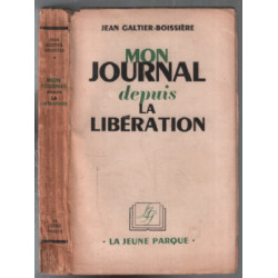 Mon journal depuis la libération