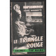 Le triangle rouge n° 167