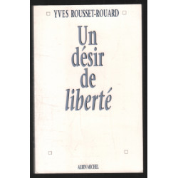 Un désir de liberté