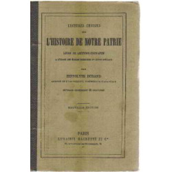 Lectures choisies sur l'histoire de notre patrie/ livre de lecture...