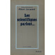 Les Scientifiques parlent