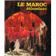 Le maroc étincelant