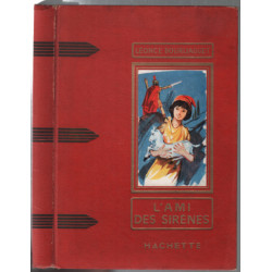 L'ami des sirènes (illustrations de pierre leroy)