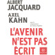 L'avenir n'est pas écrit