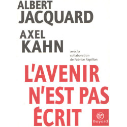 L'avenir n'est pas écrit