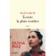 Ecoute la pluie tomber: Roman