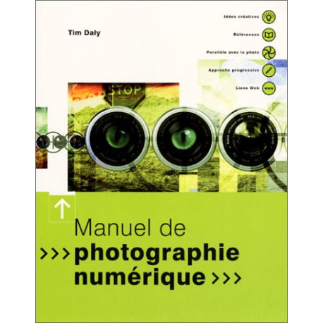 Manuel de photographie numérique