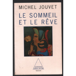 Le Sommeil et le Rêve