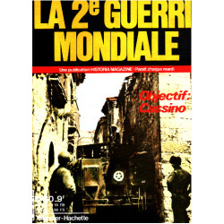 La 2° guerre mondiale n° 80/ objectif cassino
