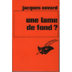 Une Lame de fond ? (Le Masque)