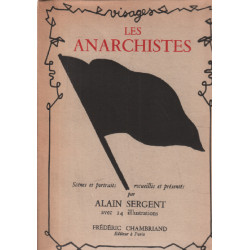 Les anarchistes / scenes et portraits/ 24 illustrations