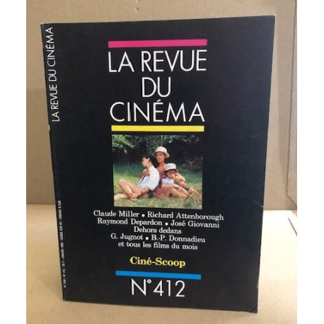 La revue du cinéma cine scoop n° 412