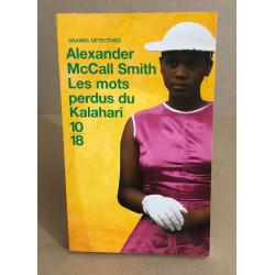 Les mots perdus du Kalahari