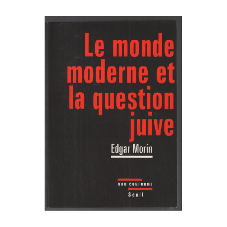 Le Monde moderne et la Question juive