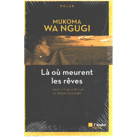 Là où meurent les rêves