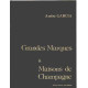 Grandes marques et maisons de champagne
