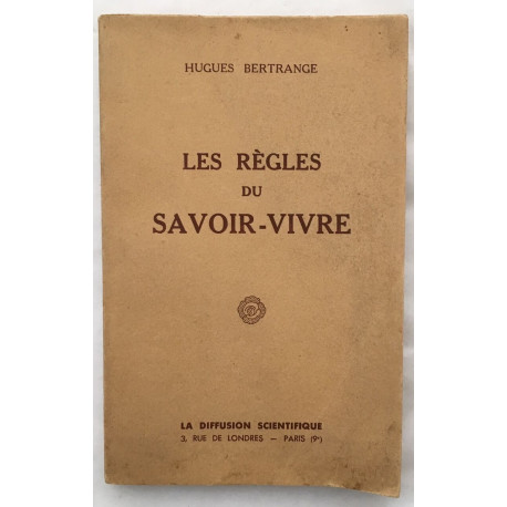 Les règles du savoir-vivre