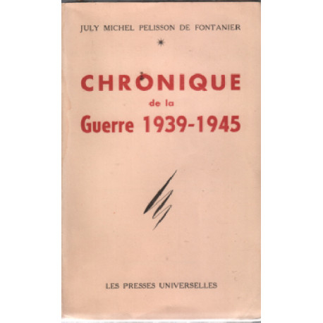 Chronique de la guerre 1939-1945