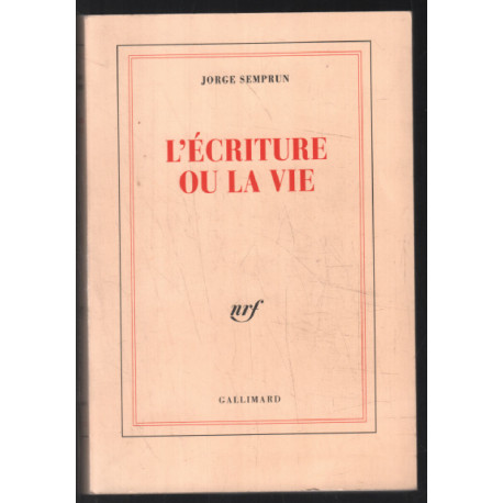L'Écriture ou la vie