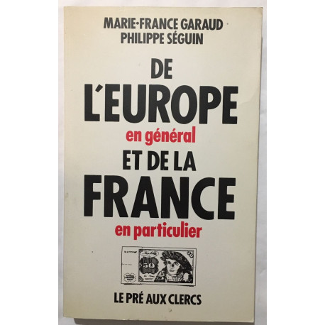 De l'europe en general et de la France en particulier