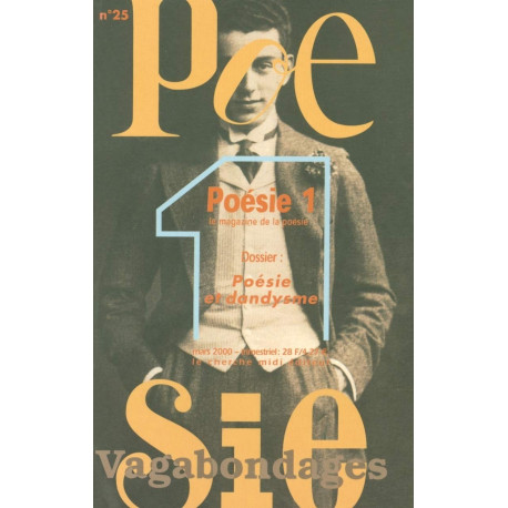 Revue Poésie Vagabondages - numéro 25 Poésie et dandysme