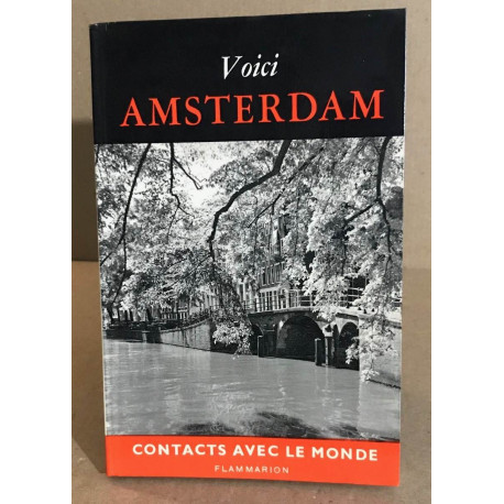 Voci amsterdam/ photographies en nb de cas oorthuys