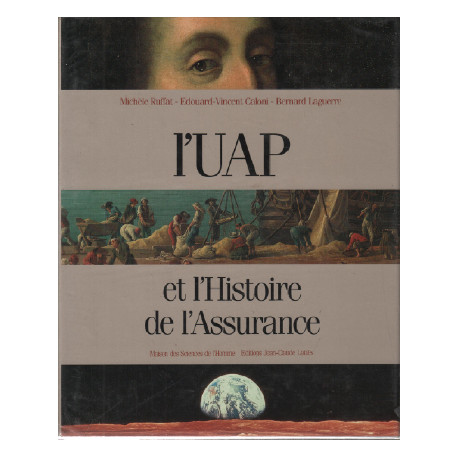 L'UAP et l'histoire de l'assurance
