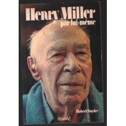 Henry miller par lui-même
