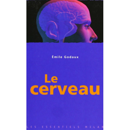 Les essentiels Milan: Le cerveau
